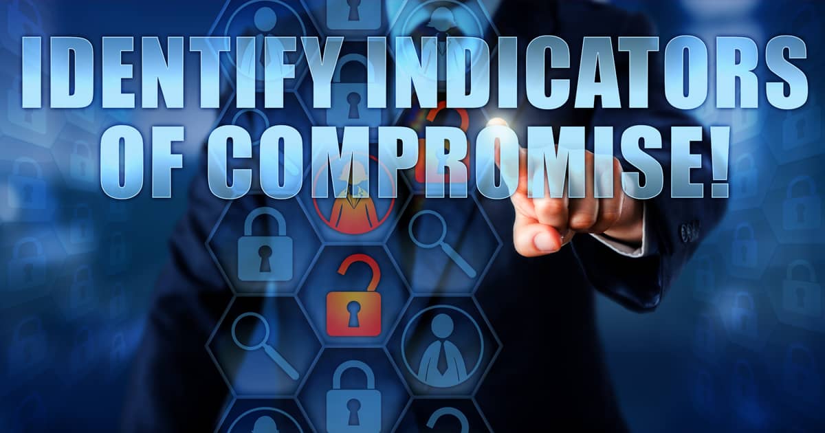 What are Indicators of Compromise?